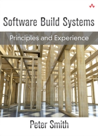 Imagen de portada: Software Build Systems 1st edition 9780321717283