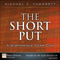Immagine di copertina: Short Put, a Worthwhile Cash Cow, The 1st edition 9780132173339