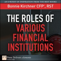 صورة الغلاف: Roles of Various Financial Institutions, The 1st edition 9780132178877