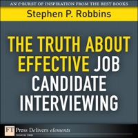 Imagen de portada: Truth About Effective Job Candidate Interviewing, The 1st edition 9780132180016