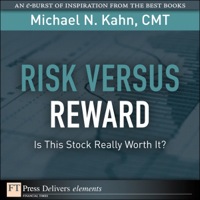 Omslagafbeelding: Risk Versus Reward--Is This Stock Really Worth It? 1st edition 9780132312721
