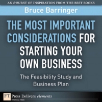 Titelbild: Most Important Considerations for Starting Your Own Business, The 1st edition 9780132371742