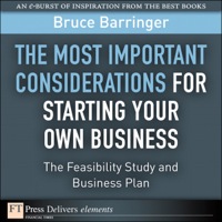 صورة الغلاف: Most Important Considerations for Starting Your Own Business, The 1st edition 9780132378833