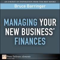 Titelbild: Managing Your New Business' Finances 1st edition 9780132378949