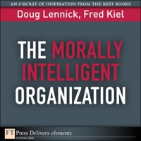 Cover image: Morally Intelligent Organization, The 1st edition 9780132458054