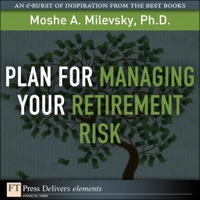 Imagen de portada: Plan for Managing Your Retirement Risk 1st edition 9780132458443