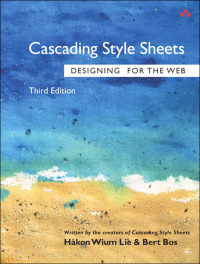 Cover image: Cascading Style Sheets 3rd edition 9780321193124