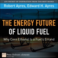 Immagine di copertina: Energy Future of Liquid Fuel 1st edition 9780132466028