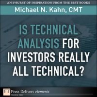 Omslagafbeelding: Is Technical Analysis for Investors Really All Technical? 1st edition 9780132467919