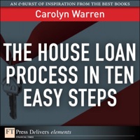 Imagen de portada: House Loan Process in Ten Easy Steps, The 1st edition 9780132475181