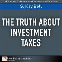 Titelbild: Truth About Investment Taxes, The 1st edition 9780132478410