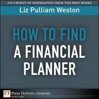 Omslagafbeelding: How to Find a Financial Planner 1st edition 9780132479776