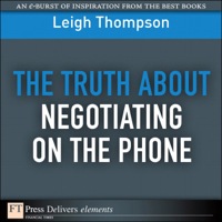 Omslagafbeelding: Truth About Negotiating on the Phone, The 1st edition 9780132485098