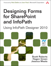 صورة الغلاف: Designing Forms for SharePoint and InfoPath 2nd edition 9780321743602