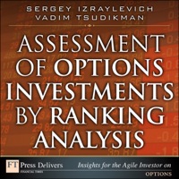 صورة الغلاف: Assessment of Options Investments by Ranking Analysis 1st edition 9780132487085