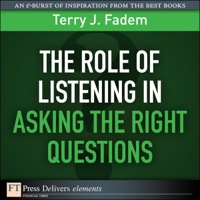 Immagine di copertina: Role of Listening in Asking the Right Questions, The 1st edition 9780132542128