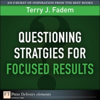 Imagen de portada: Questioning Stratgies for Focused Results 1st edition 9780132542258