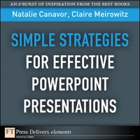 Imagen de portada: Simple Strategies for Effective PowerPoint Presentations 1st edition 9780132543965