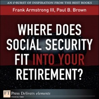 Imagen de portada: Where Does Social Security Fit Into Your Retirement? 1st edition 9780132563543