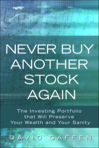 Imagen de portada: Never Buy Another Stock Again 1st edition 9780137071555