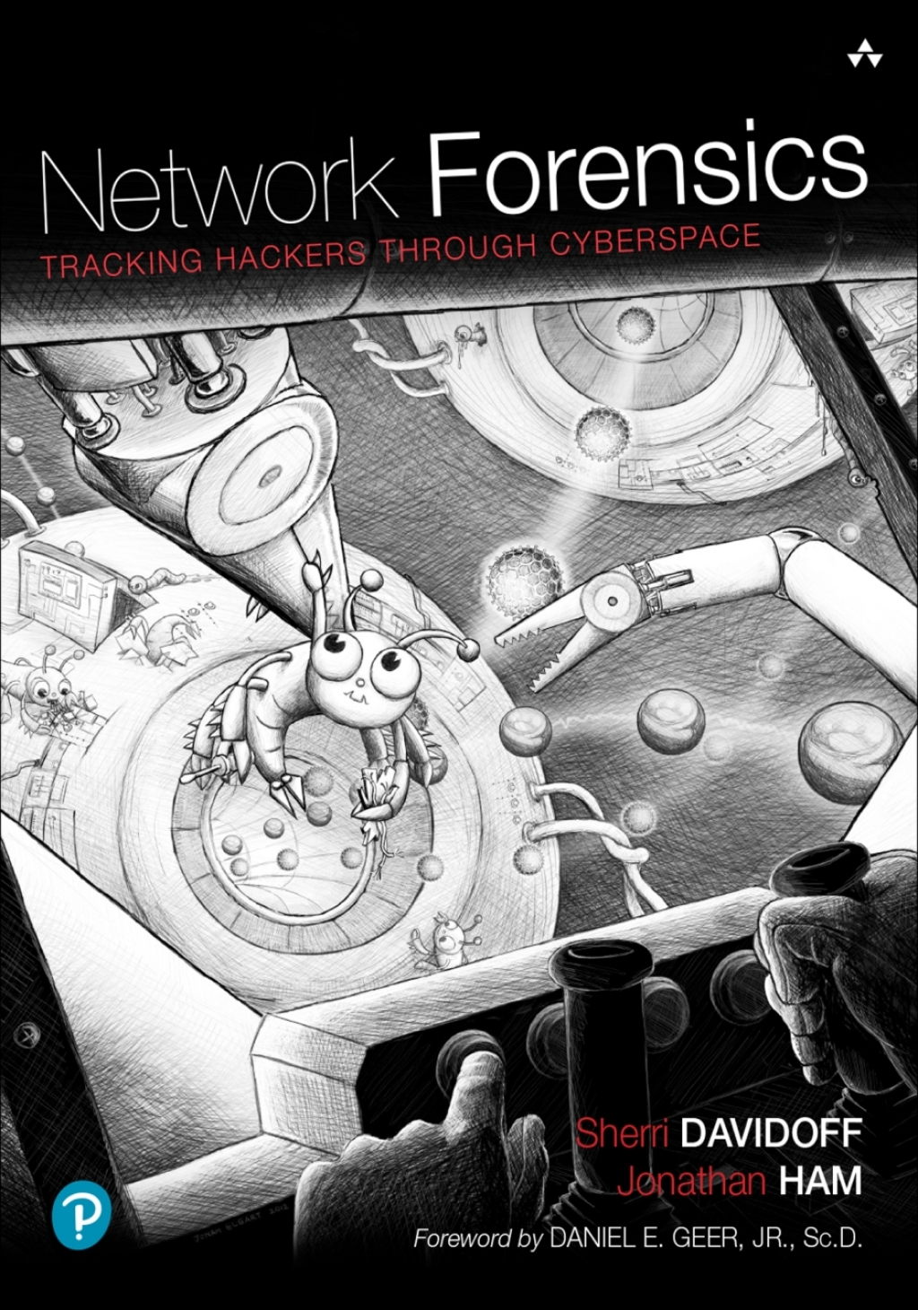 Network Forensics Tracking Hackers through Cyberspace 1st Edition
