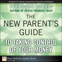صورة الغلاف: New Parent's Guide to Taking Control of Your Money, The 1st edition 9780132598125