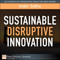 Imagen de portada: Sustainable Disruptive Innovation 1st edition 9780132609821