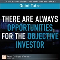 Imagen de portada: There Are Always Opportunties for the Objective Investor 1st edition 9780132613828