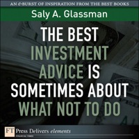 صورة الغلاف: The Best Investment Advice Is Sometimes About What Not to Do 1st edition 9780132617291