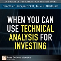 صورة الغلاف: When You Can Use Technical Analysis for Investing 1st edition 9780132619028
