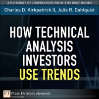 Cover image: How Technical Analysis Investors Use Trends 1st edition 9780132619059