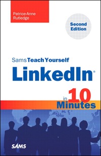 Cover image: Sams Teach Yourself LinkedIn in 10 Minutes 2nd edition 9780672336133