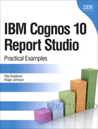 Omslagafbeelding: IBM Cognos 10 Report Studio 1st edition 9780132656757
