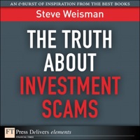 Immagine di copertina: The Truth About Investment Scams 1st edition 9780132657839