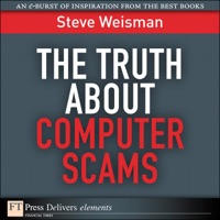 Cover image: The Truth About Computer Scams 1st edition 9780132658294