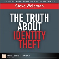 Cover image: The Truth About Identity Theft 1st edition 9780132658386