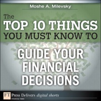 Imagen de portada: The Top 10 Things You Must Know to Guide Your Financial Decisions 1st edition 9780132659444
