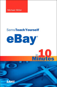 Cover image: Sams Teach Yourself eBay in 10 Minutes 1st edition 9780132661119