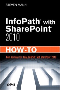 Cover image: InfoPath with SharePoint 2013 How-To 1st edition 9780672333422