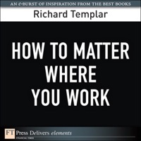 Imagen de portada: How to Matter Where You Work 1st edition 9780132685467
