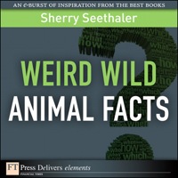 Immagine di copertina: Weird Wild Animal Facts 1st edition 9780132686235