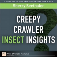 Omslagafbeelding: Creepy Crawler Insect Insights 1st edition 9780132687386