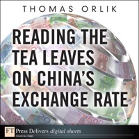 Immagine di copertina: Reading the Tea Leaves on China's Exchange Rate 1st edition 9780132690164