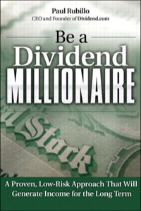 Cover image: Be a Dividend Millionaire 1st edition 9780134302416