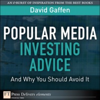 Immagine di copertina: Popular Media Investing Advice--and Why You Should Avoid It 1st edition 9780132695107
