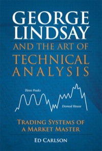 Cover image: George Lindsay and the Art of Technical Analysis 1st edition 9780134769943