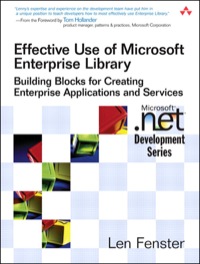 Cover image: Effective Use of Microsoft Enterprise Library 1st edition 9780132701563