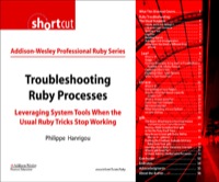 Cover image: Troubleshooting Ruby Processes 1st edition 9780132701891
