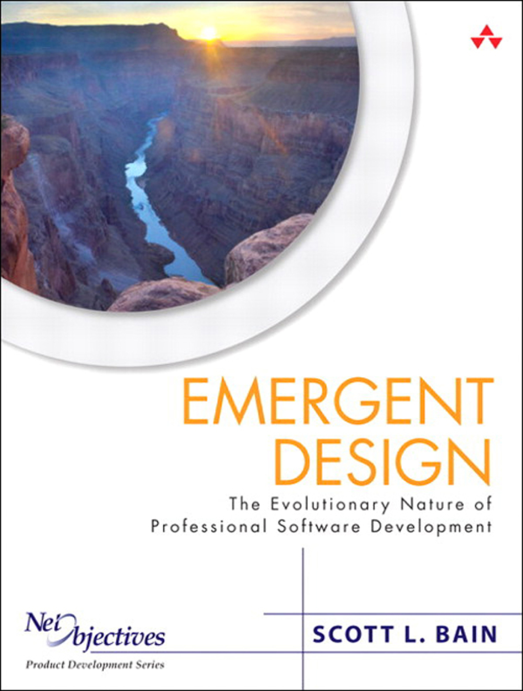Emergent Design The Evolutionary Nature of Professional Software Development 1st Edition