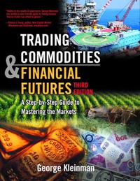Immagine di copertina: Trading Commodities and Financial Futures 3rd edition 9780131476547